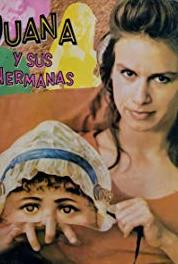 Juana y sus hermanas Episode #1.16 (1991–1993) Online