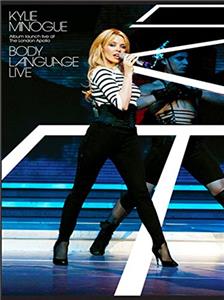 Kylie Minogue: Body Language Live (2004) Online