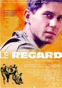 Le regard (2005) Online