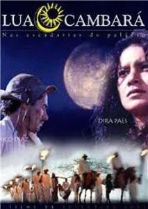 Lua Cambará - Nas Escadarias do Palácio (2002) Online