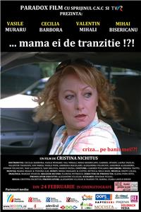 ...Mama ei de tranzitie!?! (2012) Online