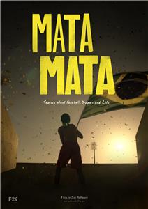 MATA MATA: Stories about Football, Dreams and Life (2014) Online