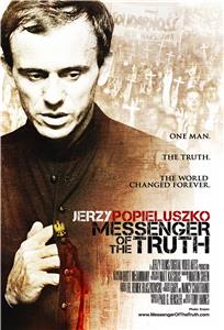Messenger of the Truth (2013) Online