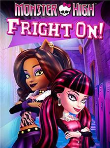 Monster High: Fright On (2011) Online