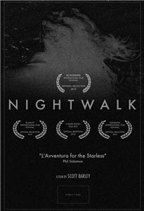 Nightwalk (2013) Online