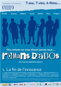 Romans d'ados: 2002-2008 1. La fin de l'innocence (2010) Online