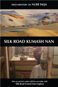 Silk Road Kumash Nan (2016) Online