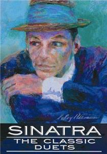 Sinatra: The Classic Duets (2002) Online