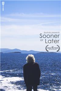 Sooner or Later (2018) Online
