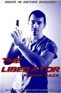 The Liberator Fights Back (2018) Online