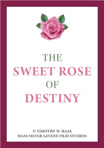 The Sweet Rose of Destiny  Online
