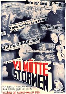 Vi mötte stormen (1943) Online