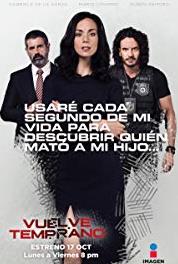 Vuelve Temprano Episode #1.54 (2016– ) Online