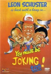 You Must Be Joking Too! (1987) Online