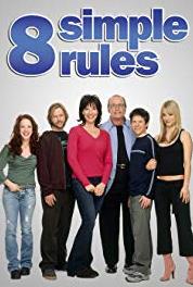 8 Simple Rules... for Dating My Teenage Daughter Come and Knock on Our Door (2002–2005) Online