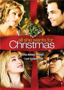 All She Wants for Christmas (2006) Online