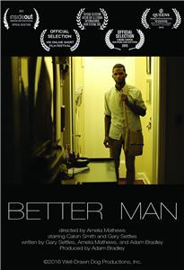 Better Man (2016) Online