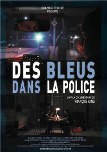 Des bleus dans la police (2007) Online