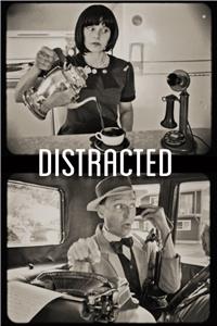 Distracted (2018) Online