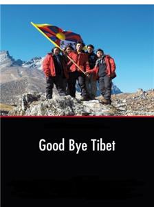 Good Bye Tibet (2010) Online