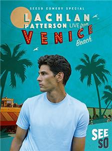 Lachlan Patterson: Live from Venice Beach (2016) Online