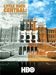 Little Rock Central: 50 Years Later (2007) Online