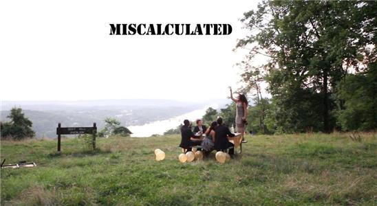 Miscalculated (2015) Online