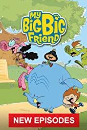 My Big, Big Friend Show and Tell/Perfect Princess (2011– ) Online