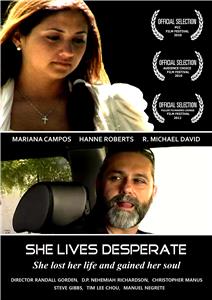 She Lives Desperate (2010) Online