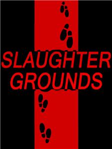 Slaughter Grounds  Online