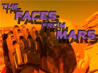 The Faces From Mars (2018) Online