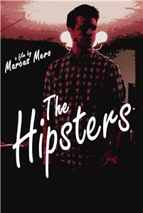The Hipsters (2014) Online