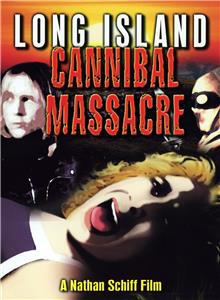 The Long Island Cannibal Massacre (1980) Online