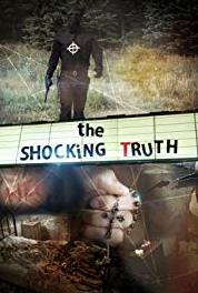 The Shocking Truth The Shocking Truth: The Exorcist (2017–2018) Online