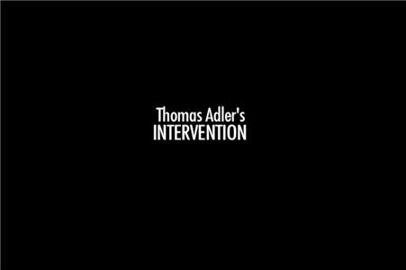 Thomas Adler's Intervention (2004) Online