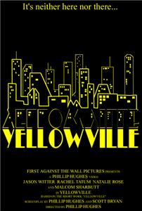 Yellowville (2004) Online