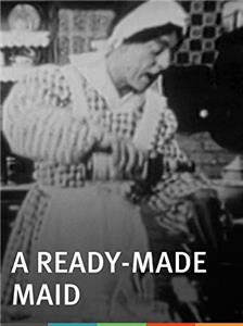 A Ready-Made Maid (1916) Online