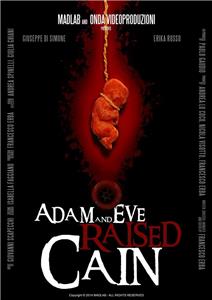 Adam and Eve raised Cain (2014) Online