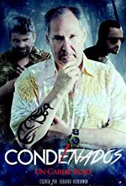 CONDENADOS Un Caribe Rojo Episode #1.4 (2014– ) Online