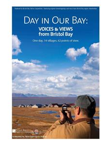 Day in Our Bay: Voices & Views from Bristol Bay (2011) Online