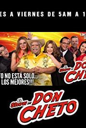 El show de Don Cheto Akwid (2005– ) Online