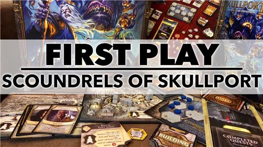 First Play Scoundrels of Skullport (2014– ) Online