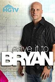 Leave It to Bryan The DIY Effect (2012– ) Online