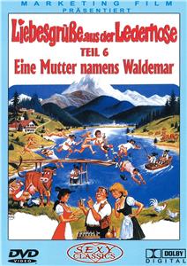Liebesgrüße aus der Lederhose 6: Eine Mutter namens Waldemar (1982) Online