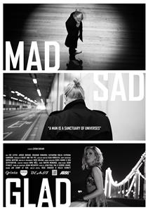 Mad Sad Glad (2012) Online