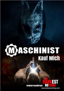 Maschinist: Kauf Mich (2017) Online