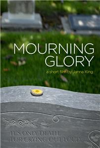 Mourning Glory (2014) Online