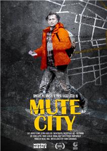 Mute city (2014) Online