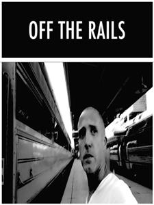 Off the Rails (2014) Online