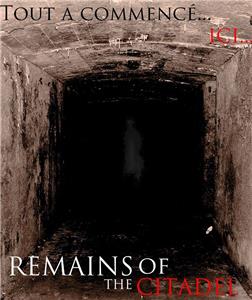 Remains of the Citadel (2013) Online